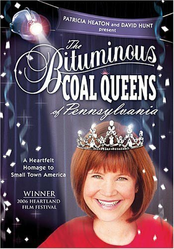 The Bituminous Coal Queens of Pennsylvania (2005)