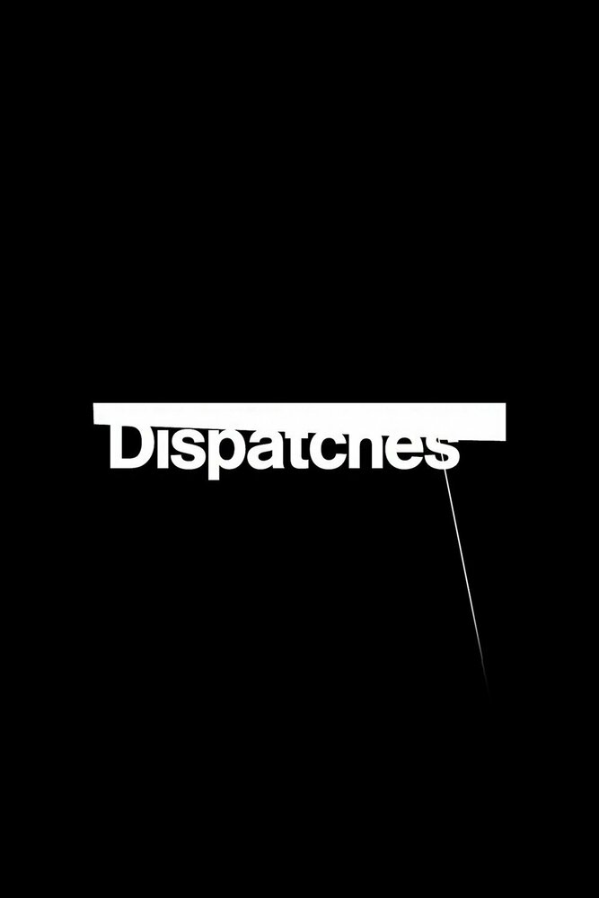 Dispatches (1987)