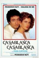 Касабланка, Касабланка (1985)