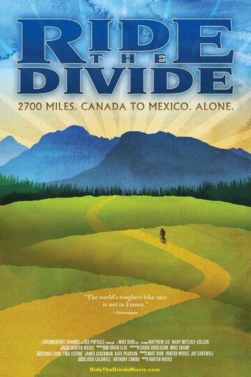 Ride the Divide (2010)