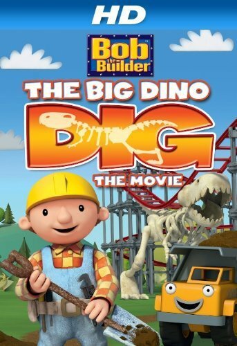 Bob the Builder: Big Dino Dig (2011)