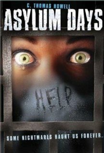 Asylum Days (2001)