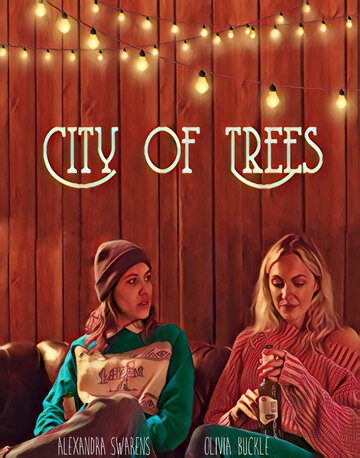City of Trees (2019)