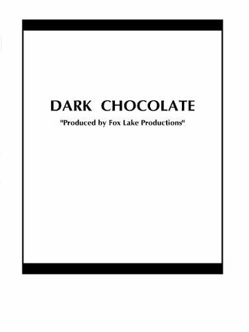 Dark Chocolate (2008)