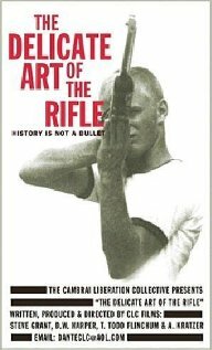 The Delicate Art of the Rifle (1996)