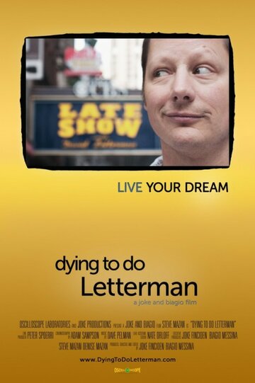 Dying to Do Letterman (2011)