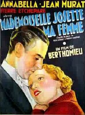 Мадемуазель Жозетта, моя жена (1933)