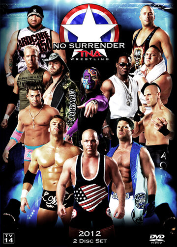 TNA Не сдаваться (2012)