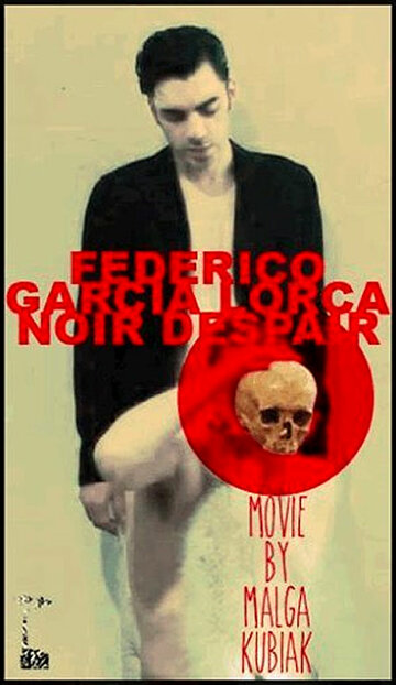 Federico García Lorca Noir Despair (2013)