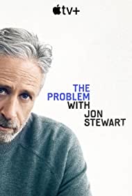 The Problem with Jon Stewart (2021)