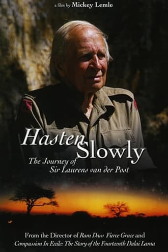 Hasten Slowly: The Journey of Sir Laurens van der Post (1997)