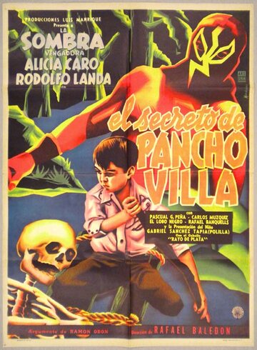 Тайна Панчо Вильи (1957)