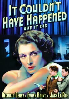 It Couldn't Have Happened (But It Did) (1936)