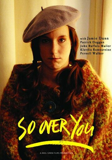 So Over You (2012)
