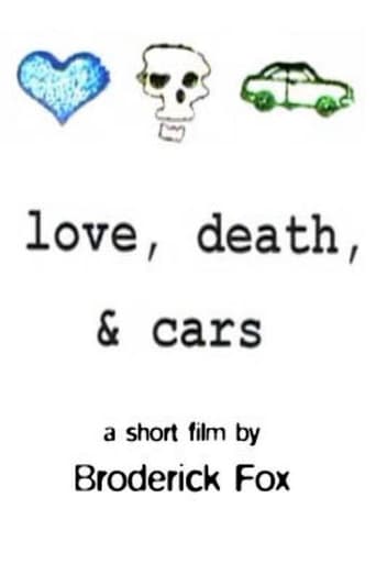 Love, Death, & Cars (1999)