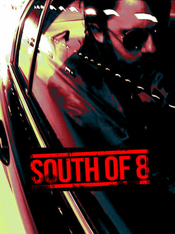 South of 8 (2016)