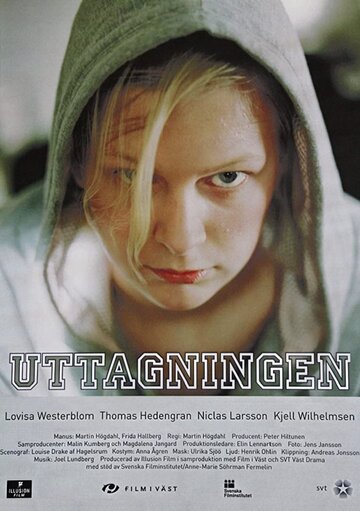 Uttagningen (2005)