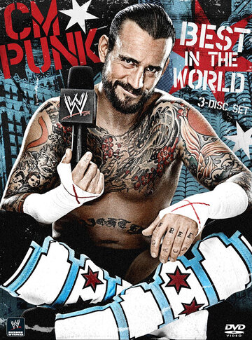 WWE: CM Punk - Best in the World (2012)